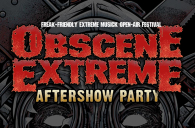 Obscene Extreme AFTERSHOW PARTY - 9. 7. 2023!!!